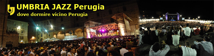 Last Minute Umbria Jazz Perugia