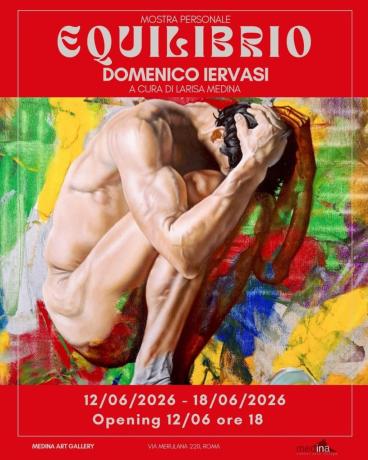 MOSTRA PERSONALE di DOMENICO IERVASI  "EQUILIBRIO"