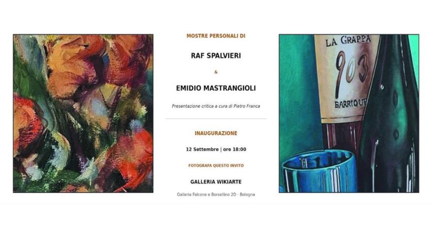 Mostre personali di Emidio Mastrangioli e Raf Spalvieri