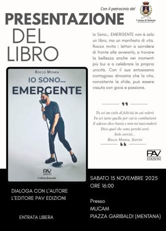Presentazione del romanzo "Io sono... emergente" di Rocco Monea