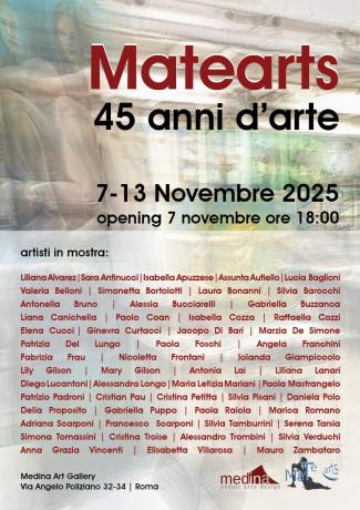 Mostra collettiva organizzata da MATEARTS          “45 ANNI D’ARTE”    