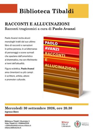 Paolo Avanzi con Racconti e allucinazioni alla Biblioteca Tibaldi di Milano