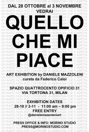 QUELLO CHE MI PIACE di  Daniele Mazzoleni