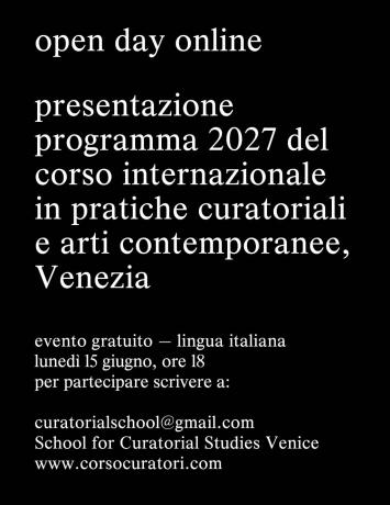 Open Day Online School for Curational Studies Venice