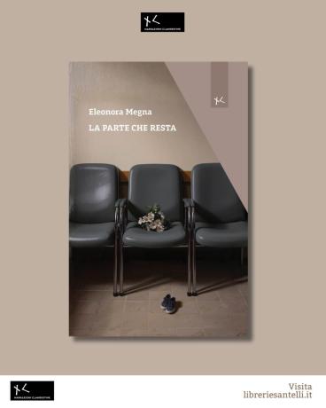 Presentazione libro "La parte che resta"