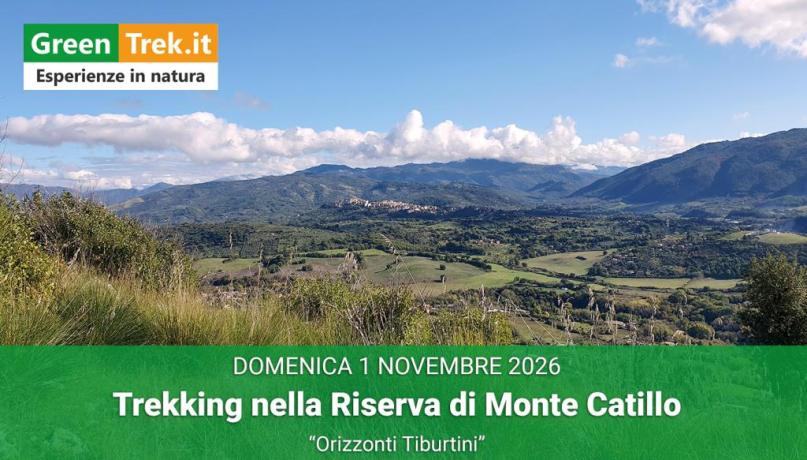 Trekking nella Riserva di Monte Catillo - "Orizzonti Tiburtini"