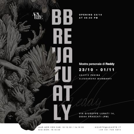 Brutal Beauty | Mostra personale di Reddy