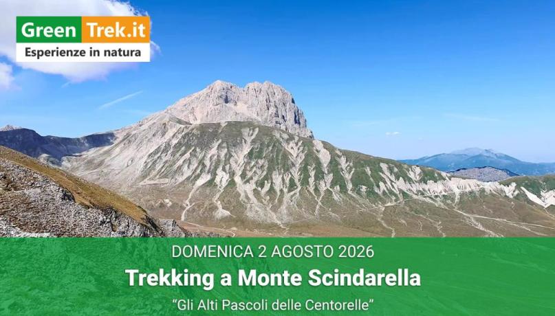 Trekking a Monte Scindarella - "Gli Alti Pascoli delle Centorelle"