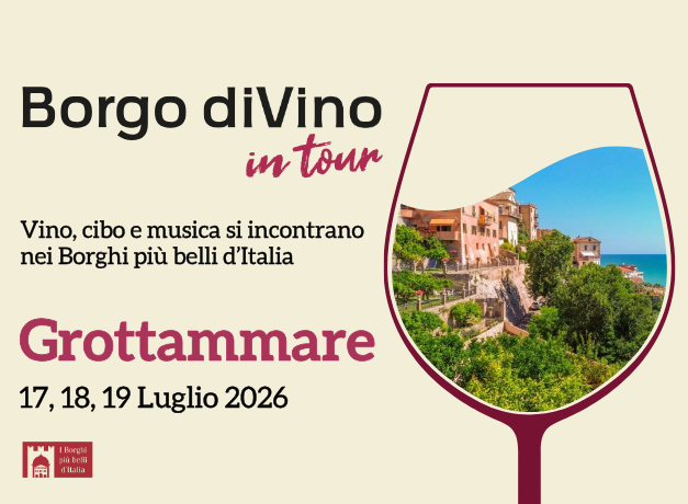 Borgo diVino in tour a Grottammare: 17, 18, 19 Luglio 2026