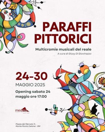 Paraffi Pittorici, multicromie musicali del reale