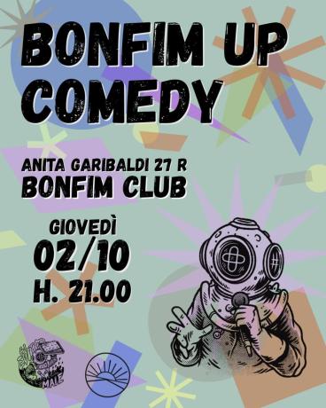 Bonfim Up Comedy !