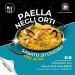 LA PAELLA NEGLI ORTI ?>