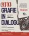 Locandina Fotografie in dialogo, mostra collettiva di fotografia ?>