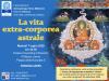 La vita extra-corporea astrale ?>