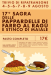 SAGRA DELLE PAPPARDELLE DI FARRO AL RAGÙ E STINCO DI MAIALE ARROSTO