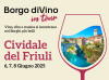 Borgo divino in tour a Cividale del Fruli