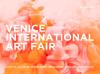 VENICE INTERNATIONAL ART FAIR – 25TH EDITION 2026