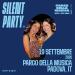 Silent party Italia a Padova il 19 Settembre ?>