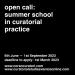 Summer School in Curatorial Studies   ?>
