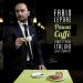 Fabio Lepore: “Pausa Caffe” Primo Disco Solista (Lezioni-di-Canto)