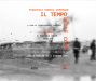 Il tempo delle cose  ?>
